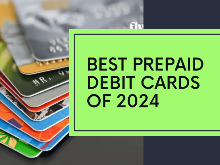 Best Prepaid Debit Cards of 2024